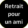 retrait-ami
